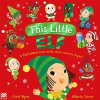 Enlarge image Cover: This Little Elf - Macmillan Children's Books
