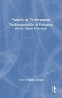 Cover: Futures of Performance - Routledge