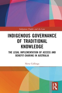 Abbildung von: Indigenous Governance of Traditional Knowledge - Routledge