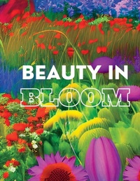 Enlarge image Cover: Beauty In Bloom - Lulu.com