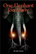 Cover: One Elephant Too Many - Lulu.com