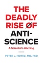 Cover: The Deadly Rise of Anti-science - Johns Hopkins University Press