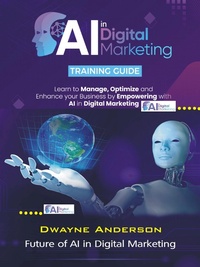 Abbildung von: AI in Digital Marketing Training Guide - eBookIt.com