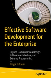 Abbildung von: Effective Software Development for the Enterprise - Apress