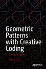 Cover: Geometric Patterns with Creative Coding - APress