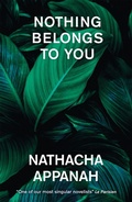 Cover: Nothing Belongs to You - MacLehose Press