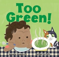 Enlarge image Cover: Too Green! - Barefoot Books, Incorporated