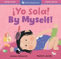 Enlarge image Cover: !Yo sola! / By Myself! - Barefoot Books, Incorporated