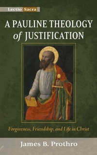 Enlarge image Cover: A Pauline Theology of Justification - Wipf & Stock Publishers