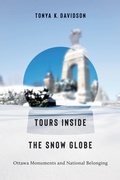 Cover: Tours Inside the Snow Globe - Wilfrid Laurier University Press