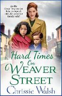 Enlarge image Cover: Hard Times on Weaver Street - Boldwood Books Ltd