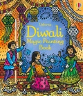 Cover: Diwali Magic Painting Book - Usborne Publishing Ltd