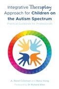 Abbildung von: Integrative Theraplay (R) Approach for Children on the Autism Spectrum - Jessica Kingsley Publishers