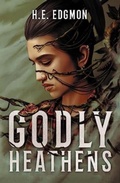 Cover: Godly Heathens - Daphne Press