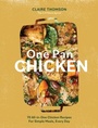 Cover: One Pan Chicken - Quadrille Publishing Ltd