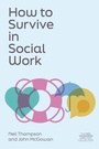 Cover: How to Survive in Social Work - Jessica Kingsley Publishers