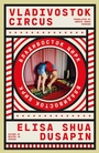 Bild: Vladivostok Circus - Daunt Books