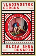 Cover: Vladivostok Circus - Daunt Books