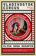 Cover: Vladivostok Circus - Daunt Books
