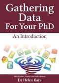 Cover: Gathering Data For Your PhD: An Introduction (PhD Knowledge, #2) - Helen Kara
