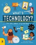 Cover: What's Technology? - b small publishing limited