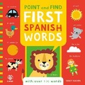 Cover: Point and Find First Spanish Words - b small publishing limited