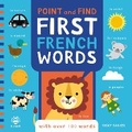 Cover: Point and Find First French Words - b small publishing limited