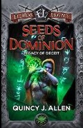 Cover: Seeds of Dominion - Eldros Legacy LLC