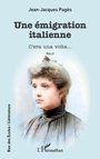 Cover: Une émigration italienne - Rue des écoles