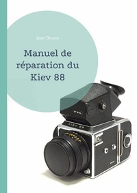 Abbildung von: Manuel de réparation du Kiev 88 - Books on Demand