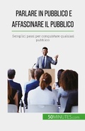 Cover: Parlare in pubblico e affascinare il pubblico - 50Minutes.com