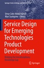 Cover: Service Design for Emerging Technologies Product Development - Springer