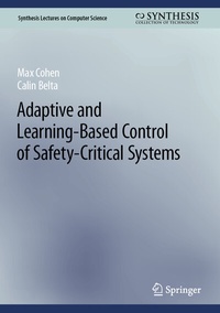 Enlarge image Cover: Adaptive and Learning-Based Control of Safety-Critical Systems - Springer