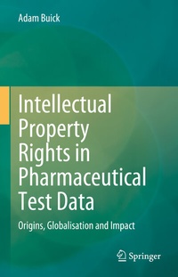 Abbildung von: Intellectual Property Rights in Pharmaceutical Test Data - Springer
