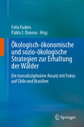 Bild: Ökologisch-ökonomische und sozio-ökologische Strategien zur Erhaltung der Wälder - Springer