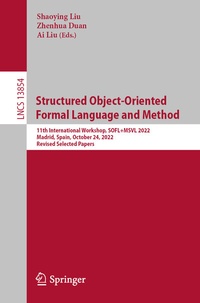 Enlarge image Cover: Structured Object-Oriented Formal Language and Method - Springer