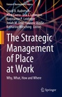Cover: The Strategic Management of Place at Work - Springer