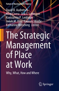 Enlarge image Cover: The Strategic Management of Place at Work - Springer