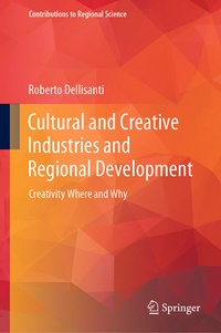 Abbildung von: Cultural and Creative Industries and Regional Development - Springer