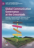 Cover: Global Communication Governance at the Crossroads - Palgrave Macmillan