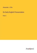 Cover: On Early English Pronunciation - Anatiposi Verlag