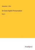 Cover: On Early English Pronunciation - Anatiposi Verlag