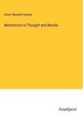 Cover: Mechanism in Thought and Morals - Anatiposi Verlag
