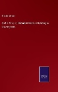 Cover: God's Acre; or, Historical Notices Relating to Churchyards - Salzwasser-Verlag