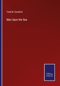 Enlarge image Cover: Man Upon the Sea - Outlook