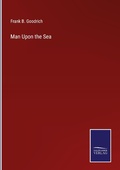 Cover: Man Upon the Sea - Outlook