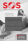 Cover: SOS - mein Kind will mich nicht mehr sehen! - tredition