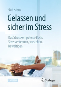 Abbildung von: Gelassen und sicher im Stress - Springer