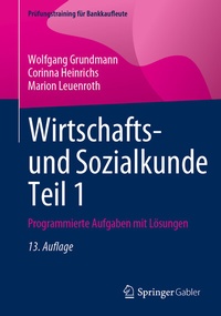Abbildung von: Wirtschafts- und Sozialkunde Teil 1 - Springer Gabler