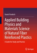 Cover: Applied Building Physics and Materials Science of Natural Fiber Reinforced Plastics - Springer